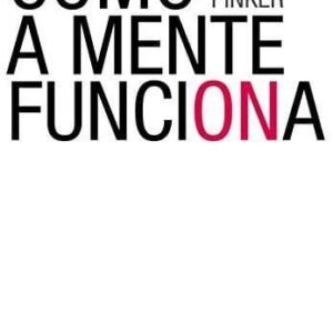Como a mente funciona